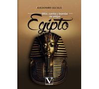 Mitos, cuentos y leyendas del antiguo Egipto: 1 (Infantil-juvenil)