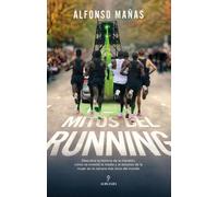 Mitos del running (DEPORTE Y AVENTURA)