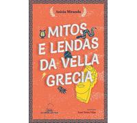 Mitos e lendas da vella Grecia
