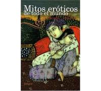 Mitos eroticos de todo el mundo: 017 (OTROS INTEGRAL)