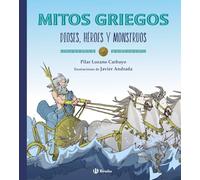 Mitos griegos: Dioses, héroes y monstruos (Castellano - A PARTIR DE 10 AÑOS - NUEVOS CLÁSICOS)