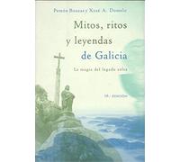 Mitos, ritos y leyendas de Galicia