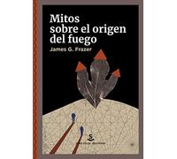 Mitos sobre el origen del fuego: 8 (Lingua Ignota)