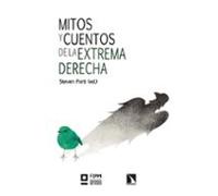 Mitos Y Cuentos De La Extrema Derecha