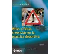 Mitos Y Falsas Creencias En La Practica Deportiva