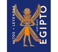 Mitos y leyendas Antiguo Egipto