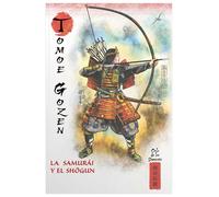 Mitos y leyendas de japon 11.tomoe-gozen. la samurai y el shogun