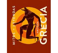 Mitos y leyendas de la antigua Grecia