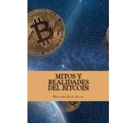 Mitos y Realidades del Bitcoin