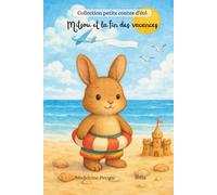 Mitsou et la fin des vacances: 1 (collection petits contes d'été)