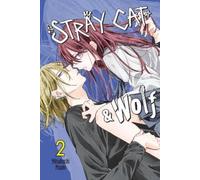 Stray Cat & Wolf, Vol. 2: Volume 2