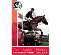 Mitsubishi Motors Badminton Horse Trials 2017