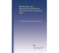 Mitteilungen des Naturwissenschaftlichen Vereines an der Universität Wien