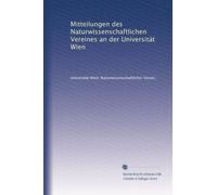 Mitteilungen des Naturwissenschaftlichen Vereines an der Universität Wien
