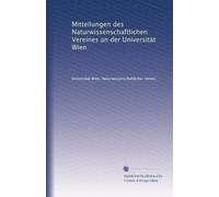 Mitteilungen des Naturwissenschaftlichen Vereines an der Universität Wien