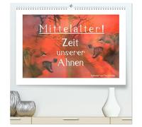 Mittelalter - Zeit unserer Ahnen (hochwertiger Premium Wandkalender 2026 DIN A2 quer), Kunstdruck in Hochglanz: Mittelalter, Wikinger, Normannen diese ... sind mehr als aktuell. Vergangenheit erleben