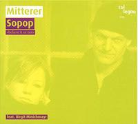 Mitterer Wolfgang : Sopop
