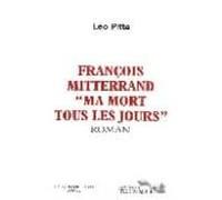 Mitterrand Et La Mort
