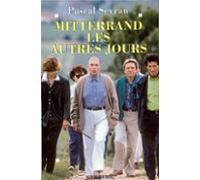 Mitterrand Les Autres Jours (ebook)