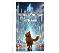 Mitzi e il Cristallo di Natale