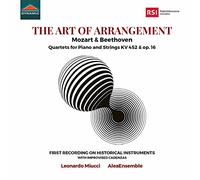 Miucci,Leonardo/AleaEnsemble - Mozart, W.A.: Piano Quintet, K. 452 / Beethoven, L. van: Piano Quartet, Op. 16 (The Art of Arrangement)