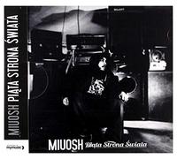 Miuosh - Miuosh: Piąta Strona Świata [CD]