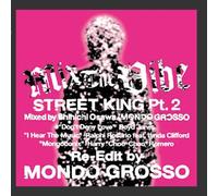 Mix The Vibe - Street King EP #2