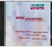MIXCLUSIVES Volume 1 : 101.9 FM The Mix CD