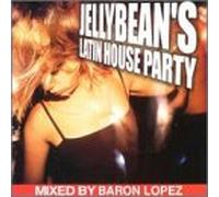 Mixed By Baron Lopez - Jellybean's Latin House Party