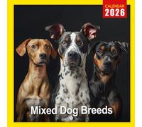 Mixed Dog Breeds Calendar 2026: A Year of Unique and Adorable Mixed Dog Breeds | Kalender Calendario Calendrier