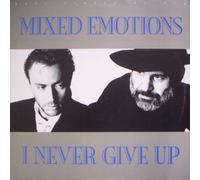 Mixed Emotions - I never give up (1988) / Vinyl Maxi Single [Vinyl 12'']
