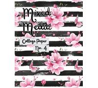 Mixed Media Collage Paper No. 4: for Paper Crafting, Art Journals, Card Making, Scrapbooking and More