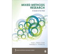 Mixed Methods Research: A Guide to the Field (Mixed Methods Research Series): 3