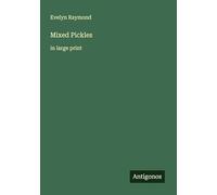 Mixed Pickles: in large print