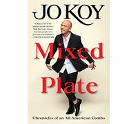 Mixed Plate: Chronicles of an All-American Combo