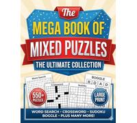Mixed Puzzle Book: 550 Brain Games Including Boggle, Sudoku, Word Search, Crosswords, and More | 55 Puzzles Per Type | Large Print 8.5 x 11