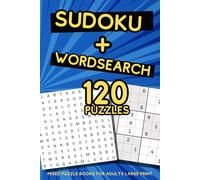 Mixed Puzzle Books For Adults Large Print: 120 Engaging Puzzles to Challenge Your Mind and Improve Focus & Brain Boost