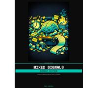 Mixed Signals: Burnout Edition: A 12-Month Undated Mental Health Planner for the Kind of Tired That Sleep Won't Fix