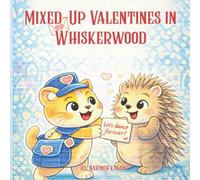 Mixed-Up Valentines in Whiskerwood