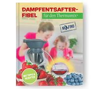 MixFino guía del exprimidor, libro de recetas impreso para accesorios Thermomix TM6, TM5, TM31 y TMFriend.