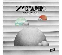 Mixtapers - We So Good -Hq- [Vinilo]