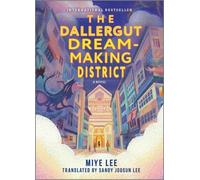 Miye Lee The Dallergut Dream-Making District (Tapa dura) (Importación USA)