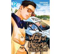 Miyoshi, Hikaru - The Way of the Househusband, Vol. 12: Volume 12