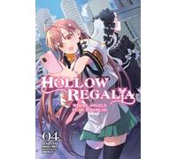 Miyuu - Hollow Regalia, Vol. 4 (light novel): Where Angels Fear to Tread (Hollow Regalia, 4)