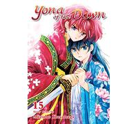 Mizuho Kusanagi - Yona of the Dawn, Vol. 15: Volume 15