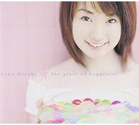 Mizuki, Nana - Place of Happiness (US Import)