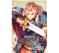 Mizuno, Ryo - Record of Grancrest War, Vol. 4: Volume 4 (RECORD OF GRANCREST WAR GN)