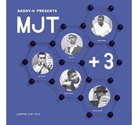 MJT - Daddy-O Presents MJT+3