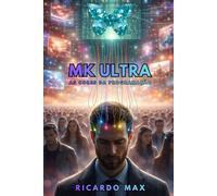 MK Ultra, as cores da programação