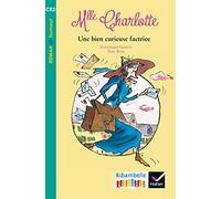 Mlle Charlotte: Une bien curieuse factrice - CE2, Album 4